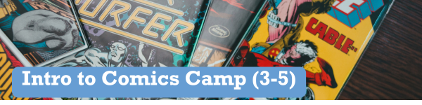 Intro to Comics Camp